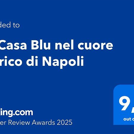 La Casa Blu Nel Cuore Storico Di Napoli Exterior photo